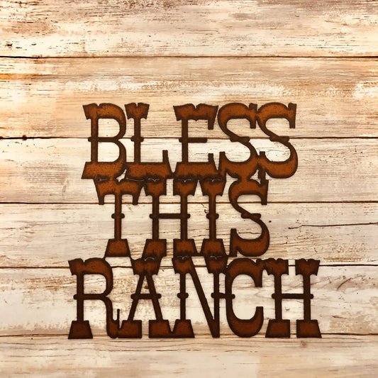 Bless This Ranch Western Farm Sign