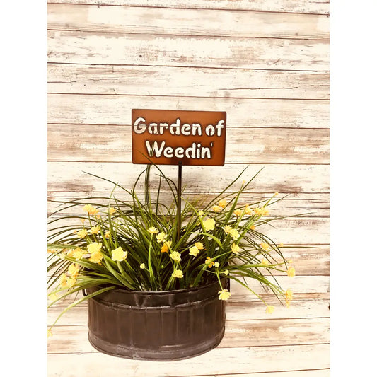 Garden Of Weedin Garden Stake Plaque