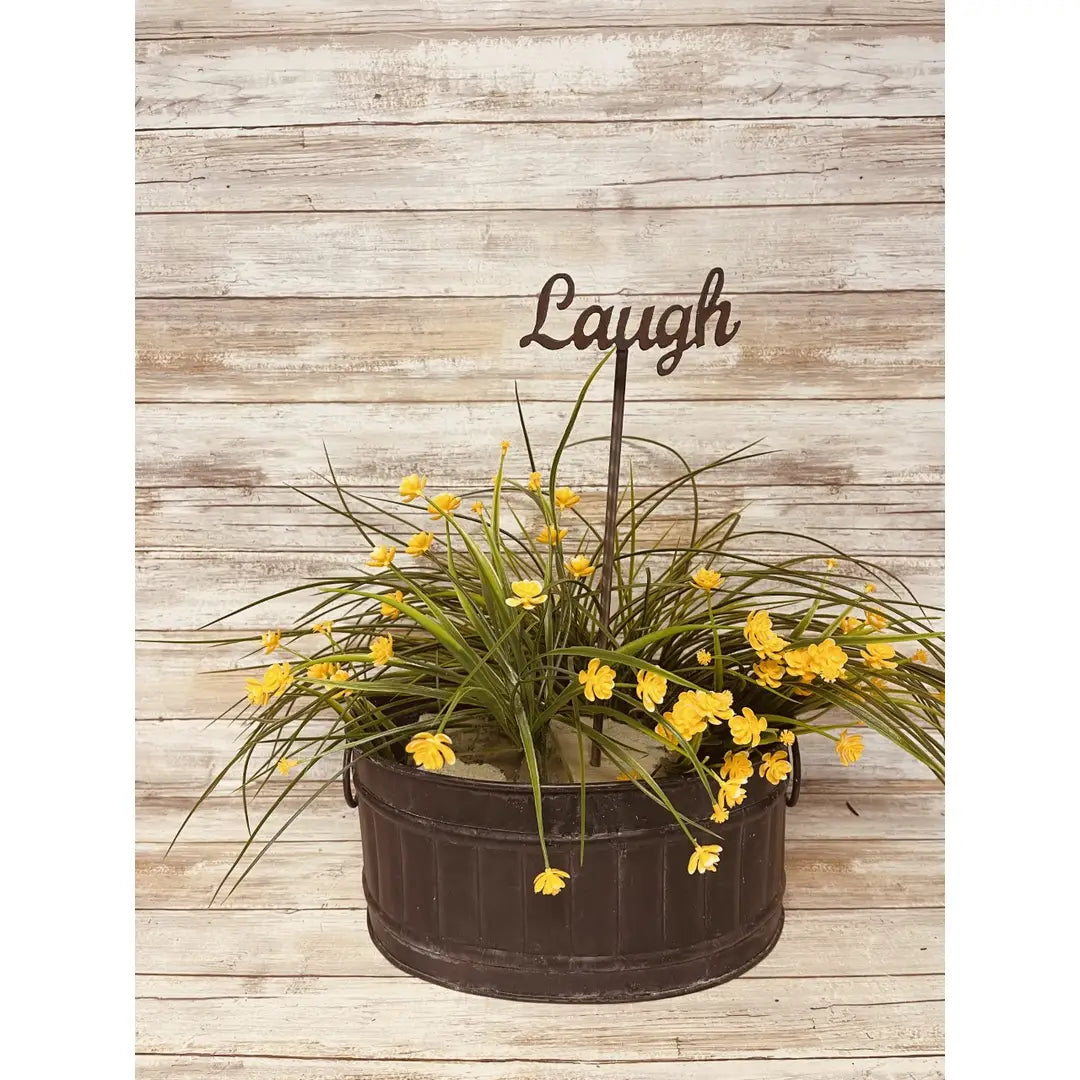 Laugh Cursive Inspirational Garden Plant Stake
