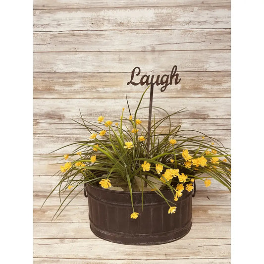 Laugh Cursive Inspirational Garden Plant Stake