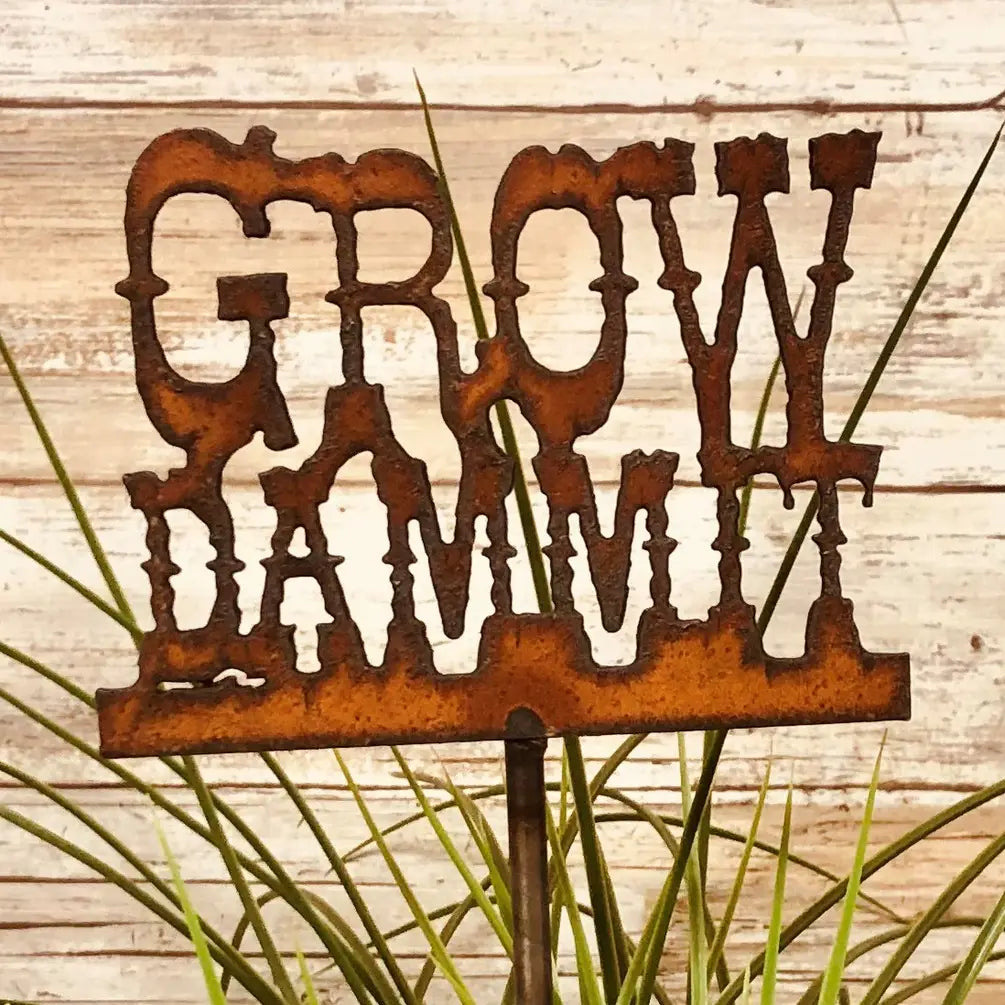 Grow Dammit funny Plant Stake