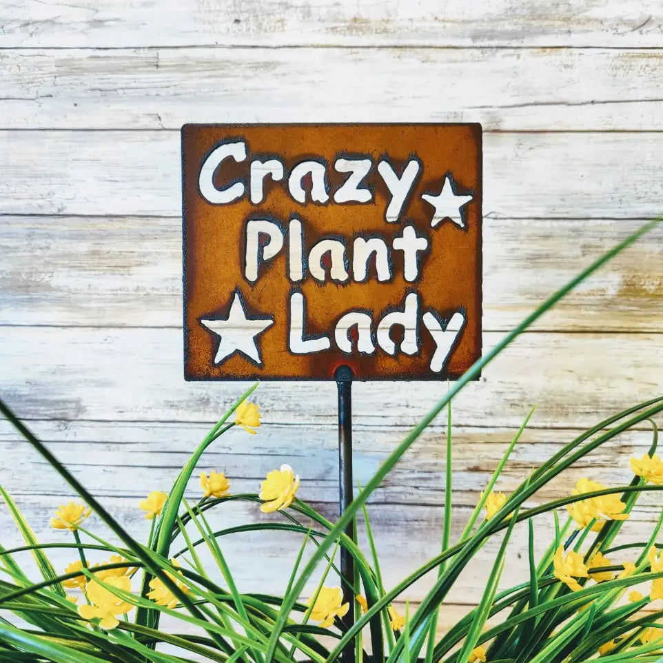 Crazy Plant Lady Plant Stake Garden Plaque