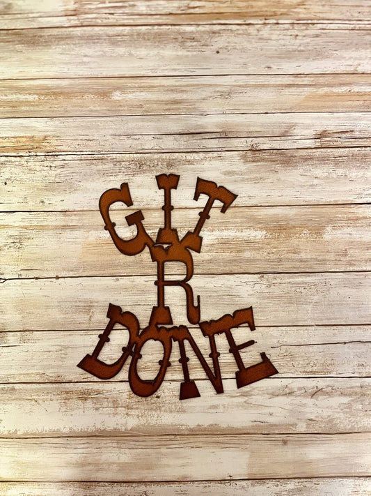 Git R Done Western Sign